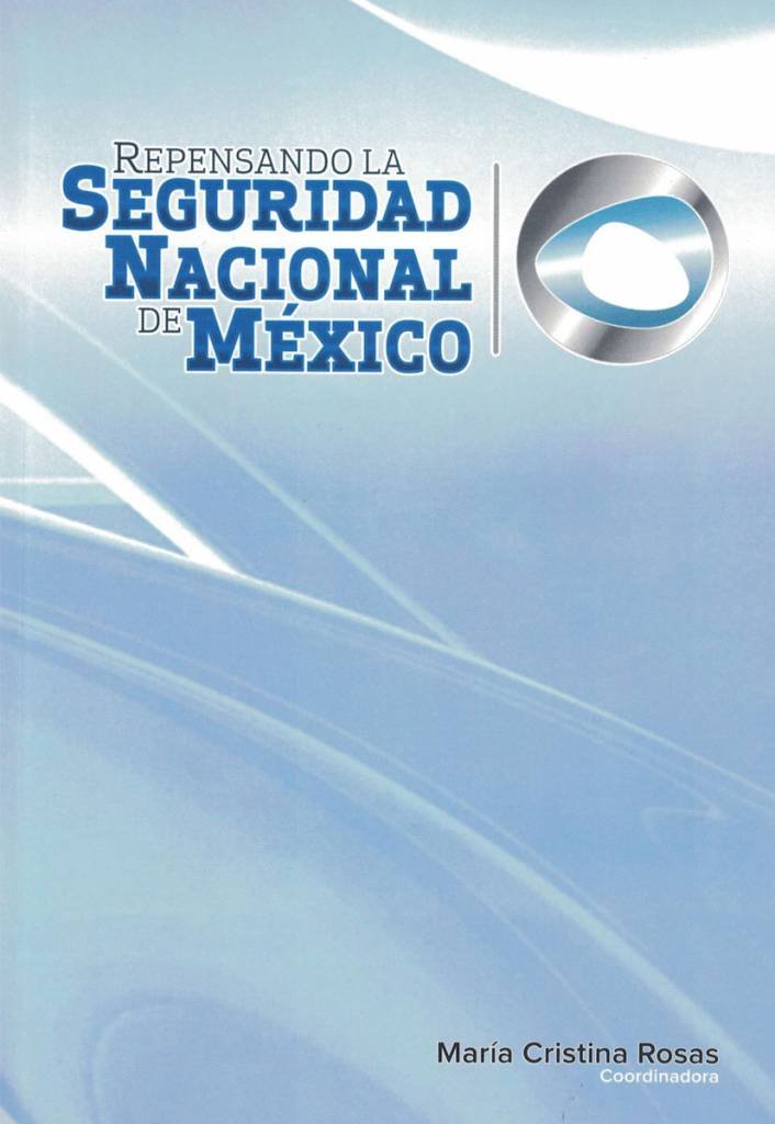 Repensando la seguridad nacional de México